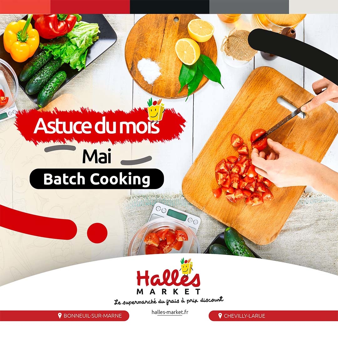ASTUCE BATCH COOKING